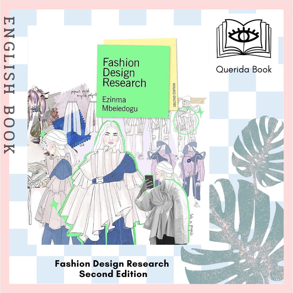 [Querida] Fashion Design Research Second Edition by Ezinma Mbeledogu