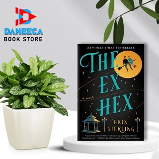 The Ex Hex โดย Erin Sterling