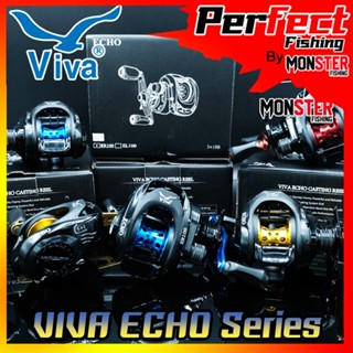 รอกหยดน้ำ วีว่า VIVA ECHO CASTING REEL ER100/EL100 (มีทั้งหมุนซ้ายและหมุนขวา)