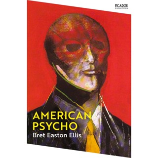 American Psycho Paperback Picador Collection English By (author)  Bret Easton Ellis