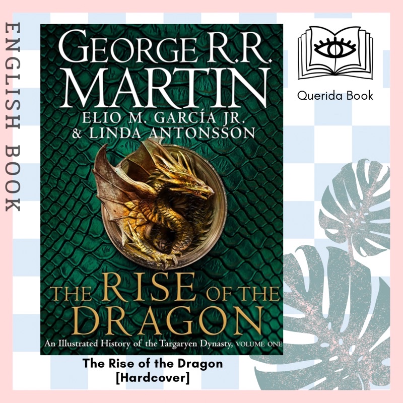 หนังสือ The Rise of the Dragon: The history behind 2022’s highly anticipated HBO and Sky TV series H