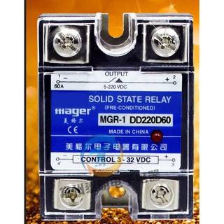 Mager ใหม่ ของแท้ รีเลย์โซลิดสเตทเฟสเดี่ยว SSR 60A DC-DC DC DC MGR-1 DD220D60 5-220VDC