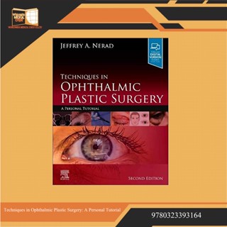 Techniques in Ophthalmic Plastic Surgery: A Personal Tutorial