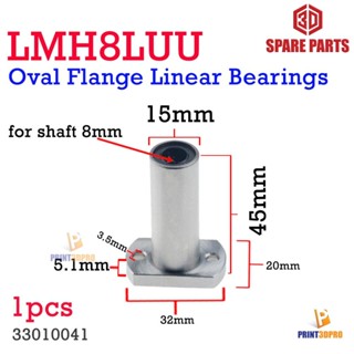 3D Part LMH8LUU For Shaft 8mm Oval Flanged Type Linear Bushing Ball Bearing CNC Parts for 3D Printer