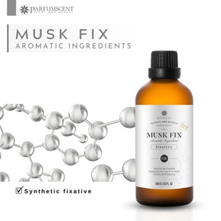 PARFUMSCENT สารตรึงกลิ่นน้ำหอม Musk Fixative FIX5076142