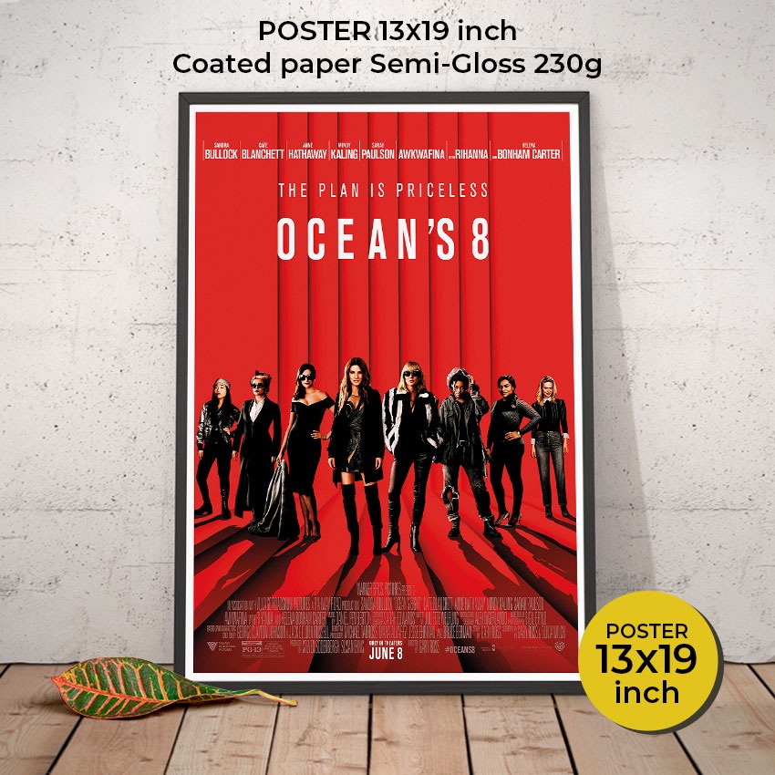 Ocean's 8 Poster (2018) โปสเตอร์ภาพยนต์ โอเชียน 8 Sandra Bullock,Cate Blanchett  ภาพขนาด 33X48 cm (ไ