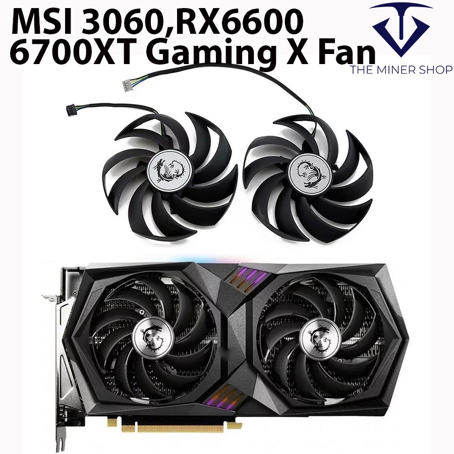 MSI GeForce RTX 3060 3060 Ti Radeon RX 6600 6700 XT Gaming X พัดลมเปลี่ยน