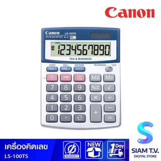 Canon  เครื่องคิดเลข 10 หลัก Canon LS-100TS โดย สยามทีวี by Siam T.V.