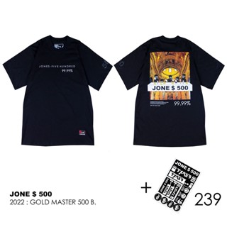 Dr.Street JONE 500 เสื้อโจร คลอเล็คชั่นล่าสุด เสื้อยืดสกรีนลาย 2022 Collection 238-240