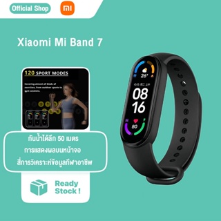 Xiaomi Mi Band 7  สมาร์ทวอทช์ จอ AMOLED 1.62นิ้ว นาฬิกาข้อมืออัจฉริยะ วัดออกซิเจนในเลือด