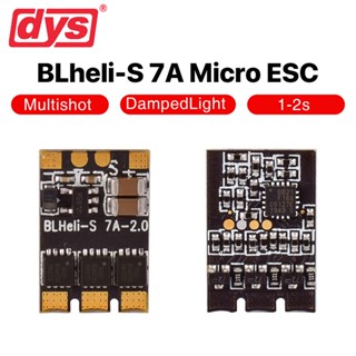 Dys ESC RC ESC สําหรับโดรนบังคับ XSD7A BLheli_S 7A RC ESC ตัวควบคุมความเร็วไมโคร Dshot600 1-2s สําหรับโดรนแข่งขัน FPV