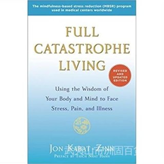 Full Catastrophe Living (Revised Edition)Using the