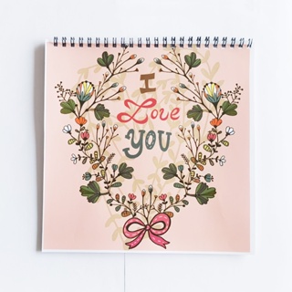 (พร้อมส่ง) สมุดระบายสี ลายดอกไม้ I Love Your ขนาด 21x21 ซม. สําหรับผู้ใหญ่