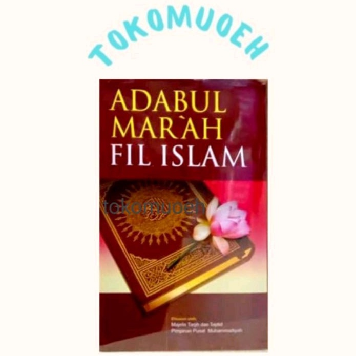 Adabul Marah Fil Islam