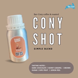 Bar-cony  coffee &amp; roaster Cony shot Simple blend