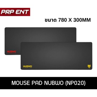 แผ่นรองเมาส์เกมมิ่ง/แผ่นรองเมาส์แบบยาว  NUBWO MOUSE  PAD NP-020 ขนาด 780×300มม.