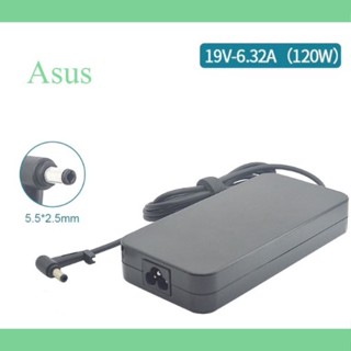 Asus Adapter  A550J A550V A550VX K550J K55V N550J ROG GL552 GL552J GL552V GL552VX 120w 5.5 GL553V GL752V