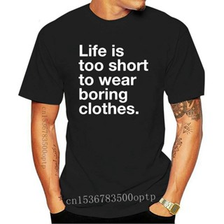 oversize T-shirt เสื้อครอปท็อปเซ็กซี่ ตัวสั้น ลาย LIFE IS TOO Short TO WEAR BORING สีดํา สีขาว ZT20-12 CNjobc05HLdoif68