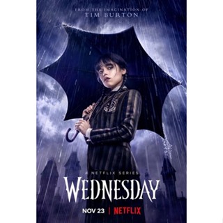 โปสเตอร์ Wednesday  เวนส์เดย์ แอดดัมส์ ขนาด 11.5 X 16.5 นิ้ว (A3)