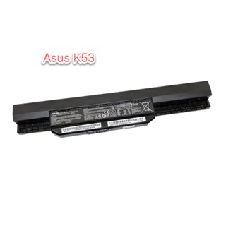 A32-K53 แบตเตอรี่โน๊ตบุ๊ค Asus K53S K53SD K53SV K53T K53U K53E A53S X53S X54H X44L X43 A43 K43 X44L X44H X43B A43S X44H