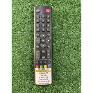 รีโมท TV USE FOR TV TCL LCD GYGAR LED รุ่น RC3000E02,RC3000E-RM202AA ตามภาพใส่ถ่านใช้งานได้เลย