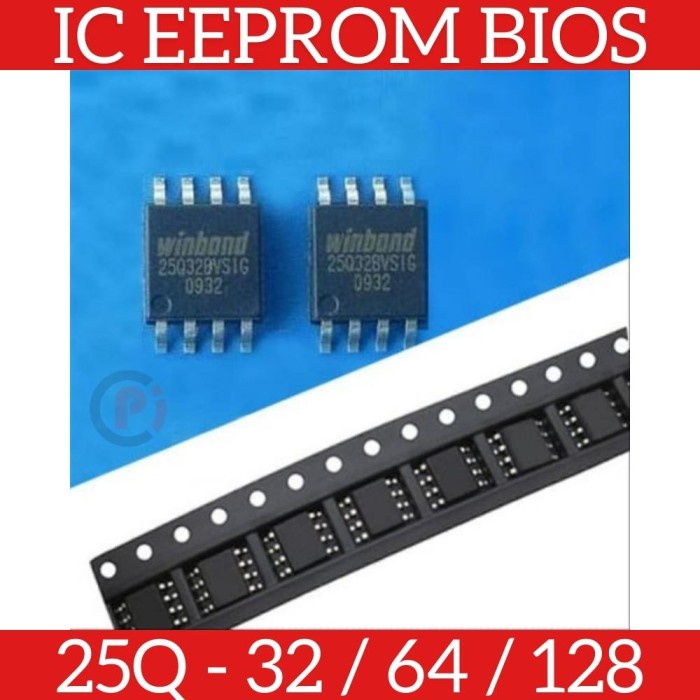 WINSBOND IC EEPROM BIOS SPI FLASH ROM W25Q 25Q 32 64 128