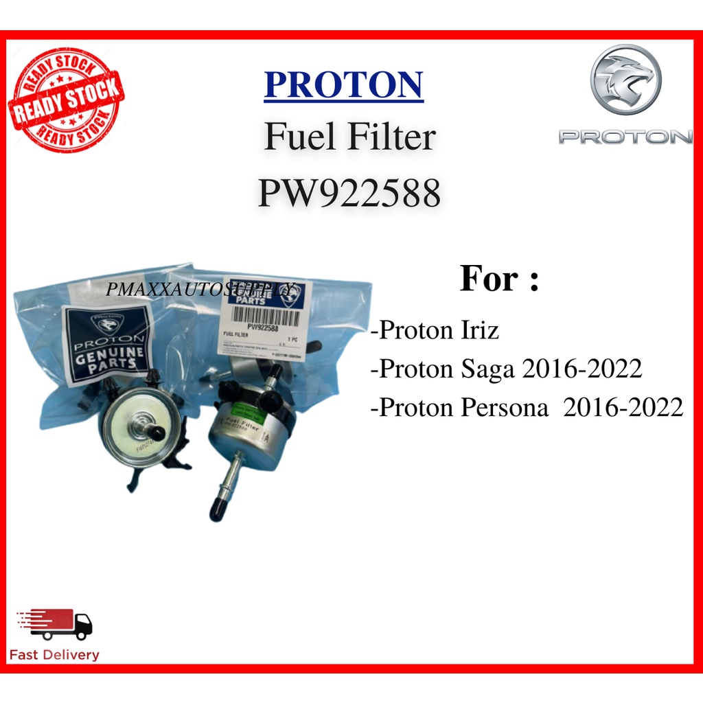 PW922588 อะไหล่ PROTON FUEL FILTER - PROTON IRIZ / SAGA VVT 2016~ / PERSONA VVT 2016~