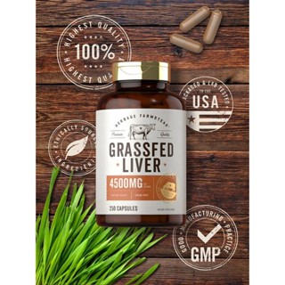 พร้อมส่ง Carlyle - Grass Fed Beef Liver 4500 mg Capsules | Pasture Raised | 250 Count