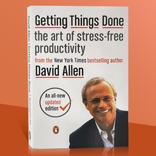 หนังสือภาษาอังกฤษ Getting Things Done The Art of David Allen Business &amp; Careers โดย David Allen