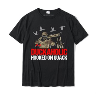 Duckoholic Hooked On Quack Funny Duck Hunting Hunter Long Sleeve T-Shirt Camisas Customized Tshirts Special T Shirt Cott