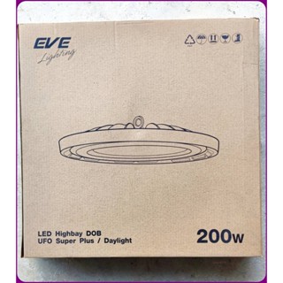 EVE โคมไฮเบย์ โคมไฟโรงงาน LED High Bay UFO Plus / Super Plus พร้อมโซ่และแป้นยึดฐาน 200W แสงขาว รับประกัน 2ปี