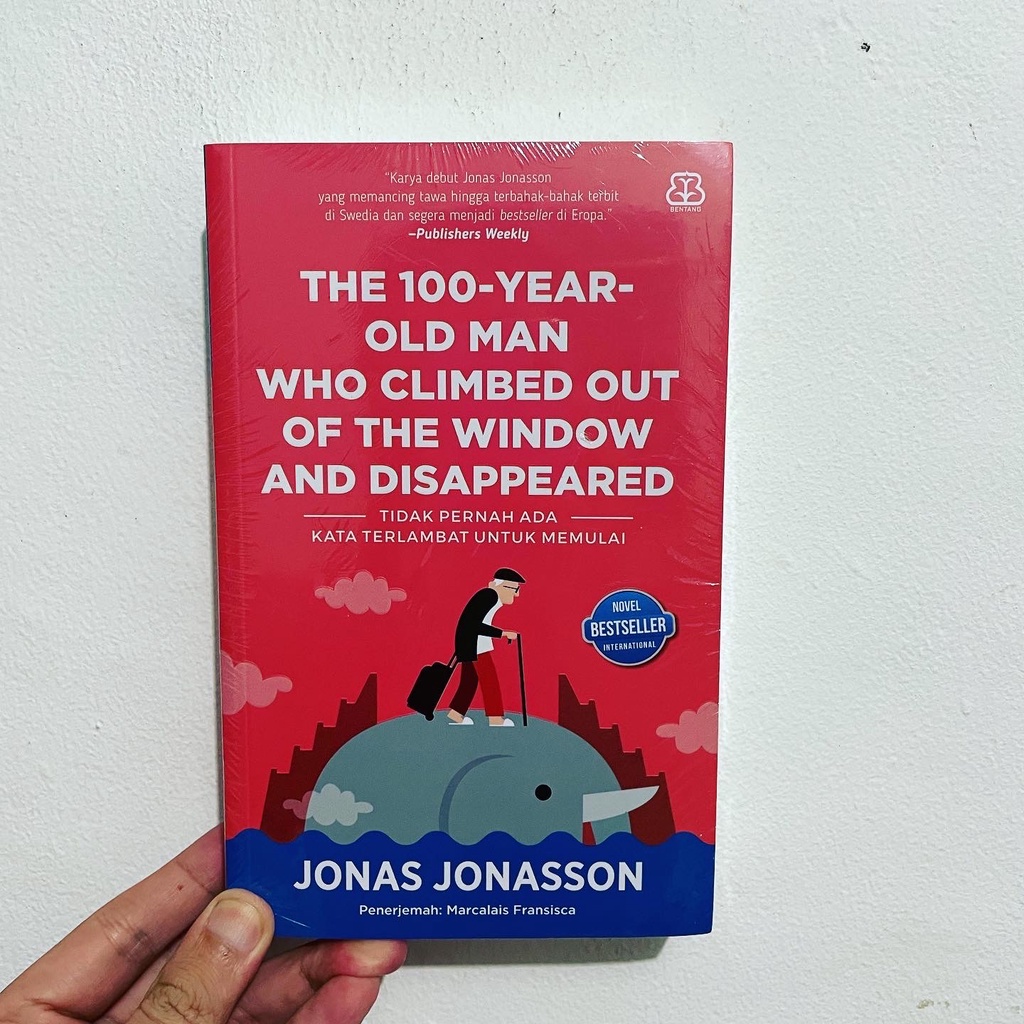ชายชรา 100 ปี WHO CLIMBED OUT OF THE WINDOW และ DISAPPERARED - Jonas Jonas (นวนิยาย)
