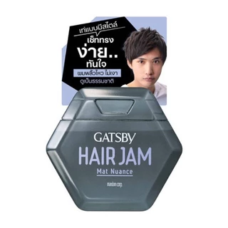 Gatsby Mat Nuance Hair Styling Jam 110ml. แกสบี้แจมแต่งผมแมทนูแอนซ์ 110มล.