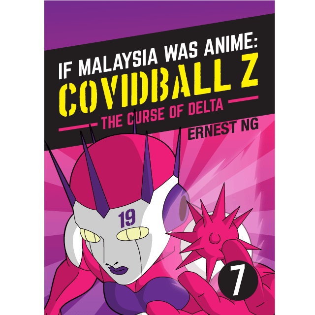 If Was Anime: Covidball Z – Vol. 7 คําสาปแห่งเดลต้า