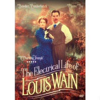 DVD หนังใหม่ เสียงไทยมาสเตอร์ The Electrical Life of Louis Wain ชีวิตสุดโลดแล่นของหลุยส์ เวน