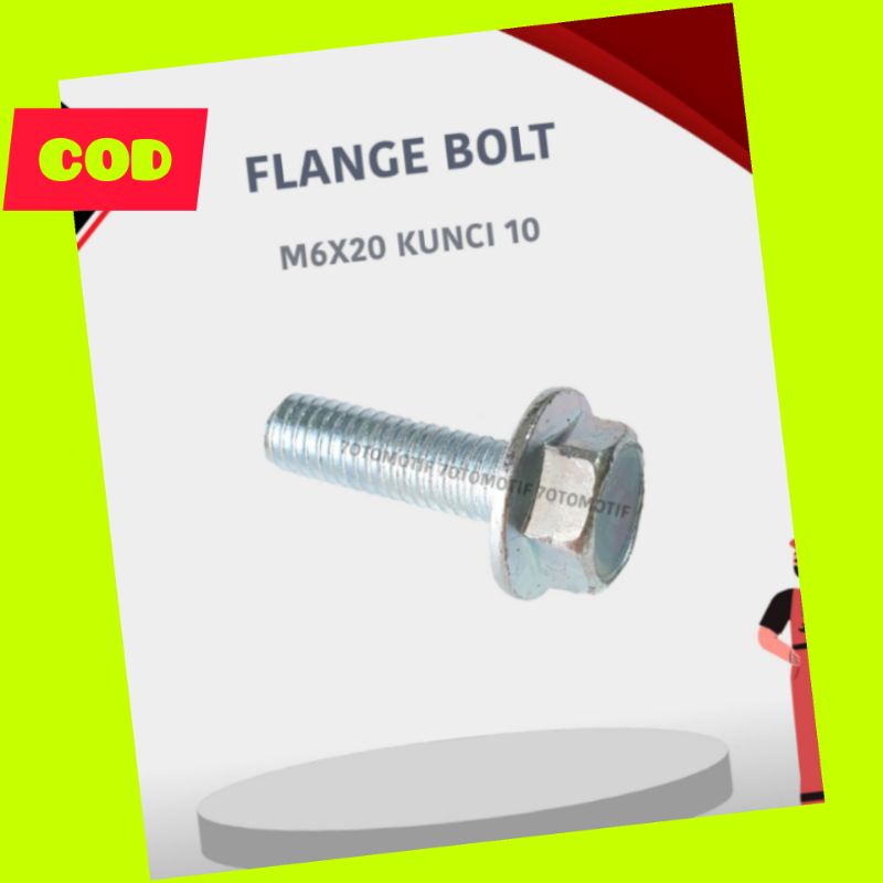 FLANGE BOLT M6X20 FLANGE BOLT KEY 10