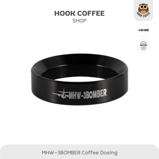 MHW-3BOMBER Coffee Dosing Ring - โดสซิ่งกาแฟขนาด 58 mm