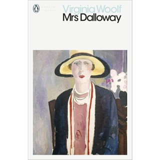 Mrs Dalloway - Penguin Modern Classics Virginia Woolf