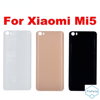 ฝาครอบแบตเตอรี่ ด้านหลัง แบบเปลี่ยน สําหรับ Xiaomi Mi5 Xiaomi Mi 5