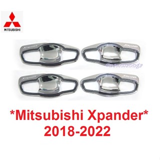 เบ้ากันรอย ถ้วยรองมือเปิด MITSUBISHI XPANDER 2018 - 2022 มิตซูบิชิ เอ็กแพนเดอร์ ชุบโครเมี่ยม ถาดรองมือเปิดประตู เบ้ามือ