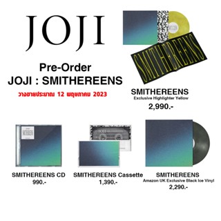 แผ่นเสียงสีเหลืองพร้อมส่ง (Pre-Order) JOJI - SMITHEREENS เก็บเงินปลาทางทักแชท