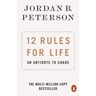 12 Rules for Life : An Antidote to Chaos Paperback English By (author)  Jordan B. Peterson