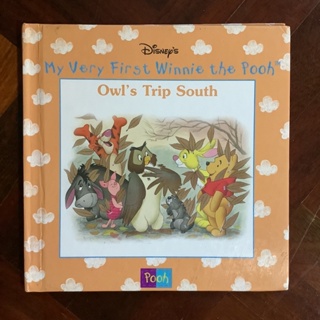 หนังสือภาษาอังกฤษสำหรับเด็กของ Disneys ชุด My Very First Winnie the Pooh เรื่อง Owls Trip South