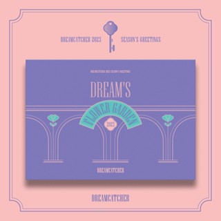 Dreamcatcher - 2023 SEASONS GREETING [DREAM’S FLOWER GARDEN ver.]
