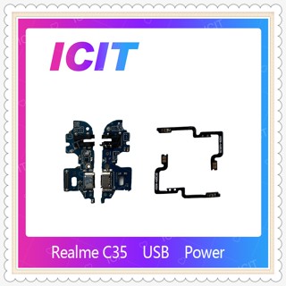 USB  Realme C35 อะไหล่สายแพรตูดชาร์จ แพรก้นชาร์จ Charging Connector Port Flex Cable（ได้1ชิ้นค่ะ) ICIT-Display