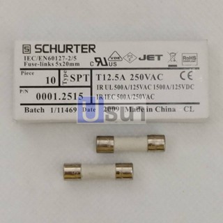 ฟิวส์ เซรามิค 5x20mm 250V T12.5A,T16A #SCHURTER (1 ตัว)