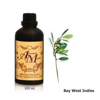 Aroma&amp;More  Bay "Select" West Indies essential oil ,น้ำมันหอมระเหย เบย์ เวสท์ อินดี้ส์,เวสท์ อินดี้ส์ 100ML (Jamaica)