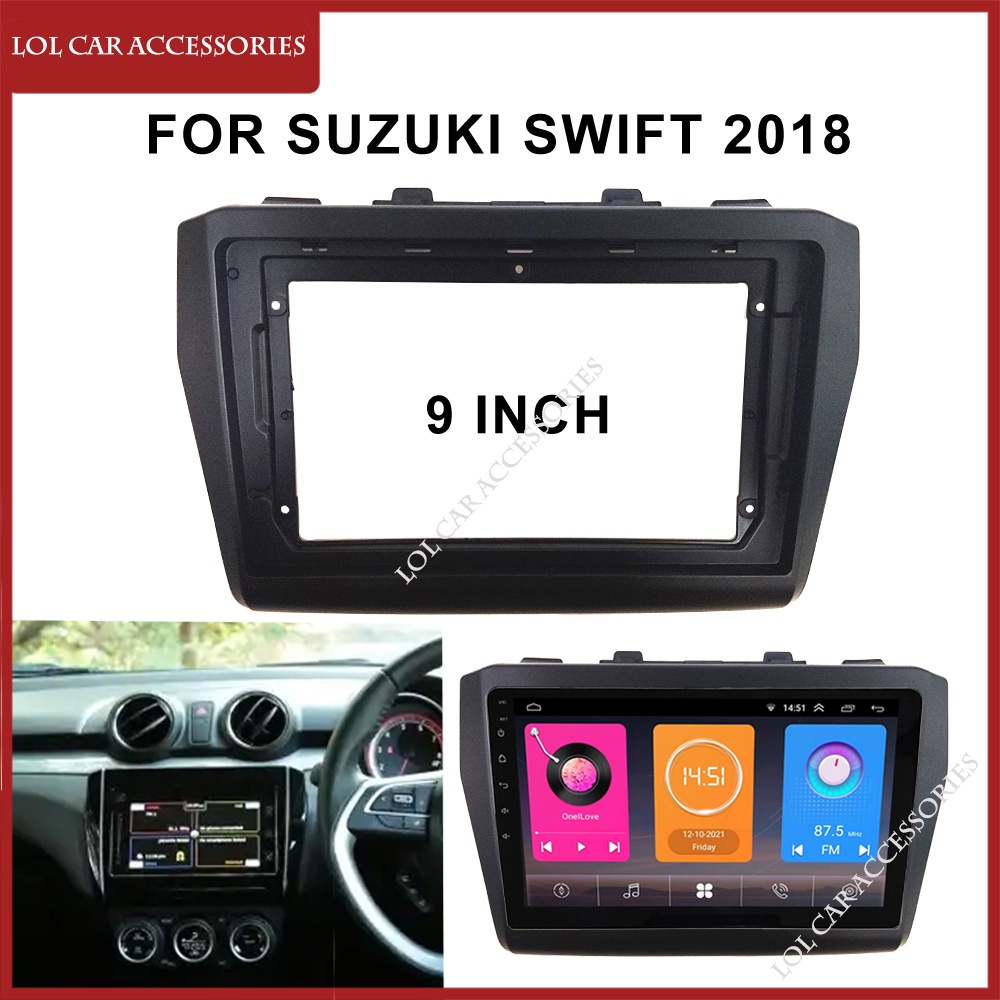 กรอบแผงวิทยุรถยนต์ เครื่องเล่น DVD Mp5 Android 2 Din ขนาด 9 นิ้ว สําหรับ Suzuki Swift 2018