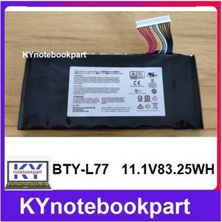 BATTERY ORIGINAL MSI แบตเตอรี่ ของแท้  MSI GT72  GT72S  GT72VR GT80  GT80S  Series  BTY-L77