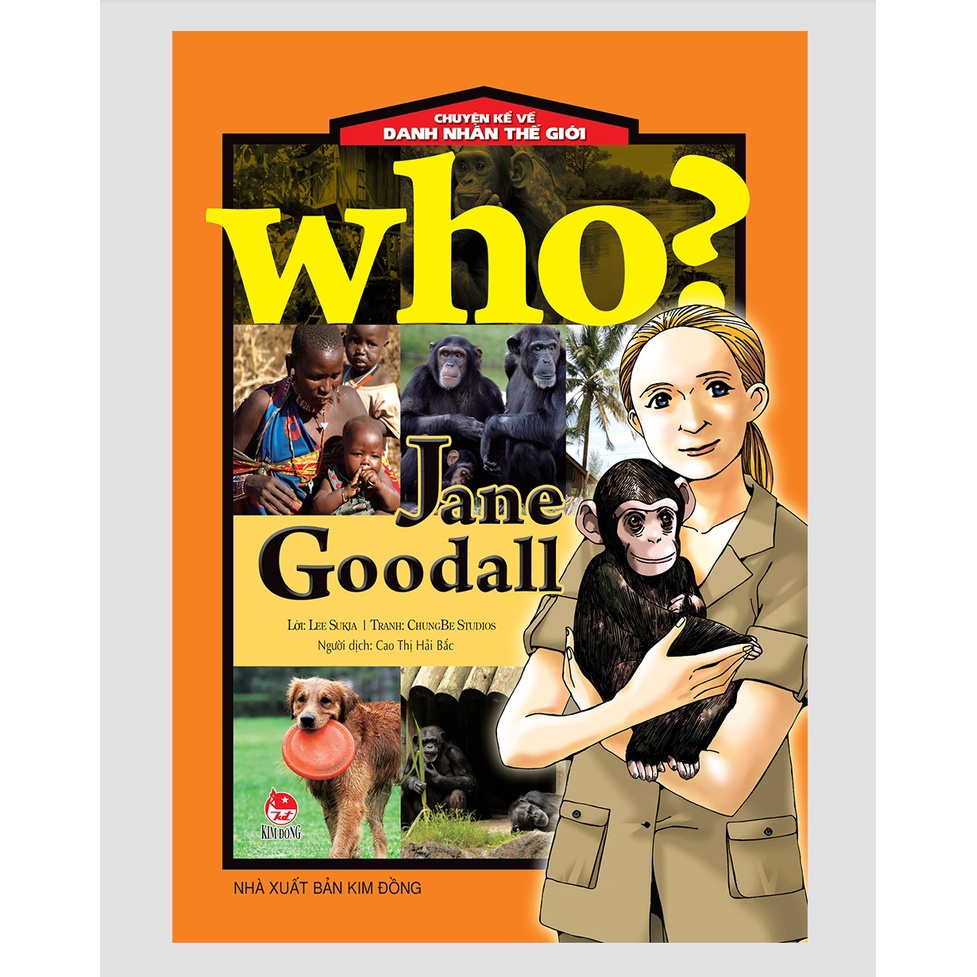 หนังสือ – เรื่องใครเกี่ยวกับคนที่มีชื่อเสียงระดับโลก JANE GOODALL